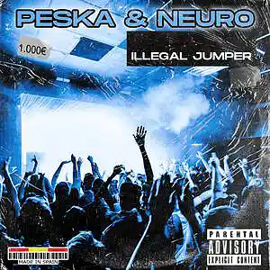 Picture for song 'Peska & Neuro - Illegal Jumper' by artist 'Dj Peska'