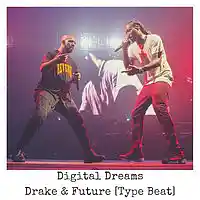Picture for song 'Digital Dreams - Drake and Future Type Beat 2017' by artist 'TDotWells'