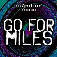 Picture for song 'Go For Miles' by artist 'CognitionStudios'