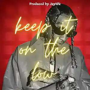 Picture for song 'Keep It On The Low (Tyga, G eazy type beat)' by artist 'Jay10k producer'