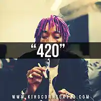 Picture for song '420 *Wiz Khalifa Type Beat* Buy 1 Get 1 FREE! ' by artist 'AYOCXRN (Formerly King Corn Beatzz)'