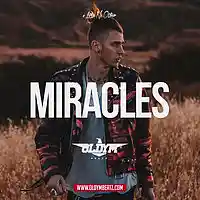 Picture for song '*NEW* Miracles' by artist 'OldyMBeatz'