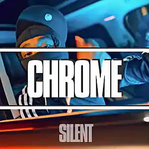 Picture for song '"CHROME" UK Drill Type Beat x LD (67) Type Beat x' by artist 'Silent The Producer'