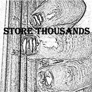 Picture for song 'Two Thousand' by artist 'Store Thousands'