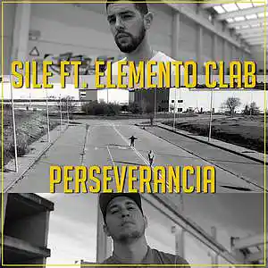 Picture for song 'SILE - PERSEVERANCIA FT. ELEMENTO CLAB [PROD. GRAD' by artist 'Sile Oficial'