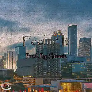 Picture for song 'Feelin' It_F Minor (Prod. Stratic)' by artist 'Stratic Beats'