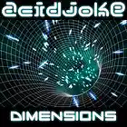 Picture for song 'Dimensions' by artist 'AcidJoke (From Galiza)'
