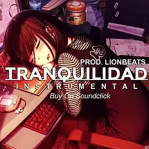 Picture for song '(FREE) Lo-fi Type Beat - "Tranquilidad"' by artist 'Prod.LionBeats'