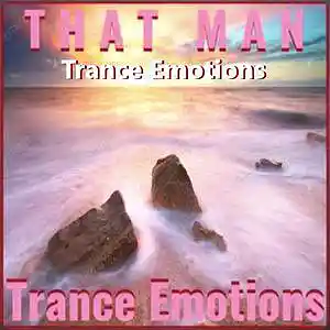 Picture for song 'Trance Emotions' by artist 'That Man'