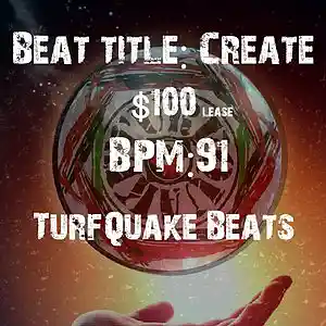 Picture for song 'CreateBPM91' by artist 'TurfQuakeBeatsOnline'