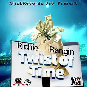 Picture for song 'Richie Bangin Twist of time (SlickRecords 876)' by artist 'slickrecords876'