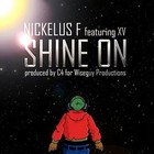 Picture for song 'Nickelus-F featuring XV - Shine On' by artist 'C4 of TheSickBeats'