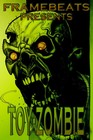 Picture for song 'Toy-Zombie (BUY 1 GET 1 FREE)' by artist 'FrameBeats'