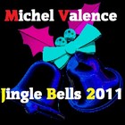 Picture for song 'JINGLE BELLS 2011' by artist 'MICHEL VALENCE'