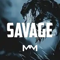 Picture for song 'Savage *FREE DL* (Buy 1 Get 1 Free)' by artist 'MubzBeats'