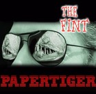 Picture for song 'Paper Tiger' by artist 'The Fint'
