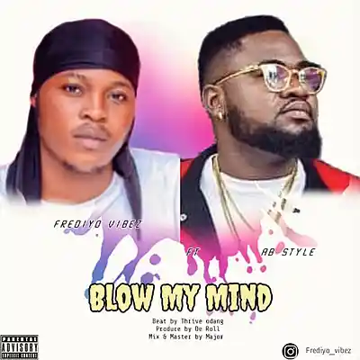 Picture for song 'Blow My MInd' by artist 'Yo Vybe'