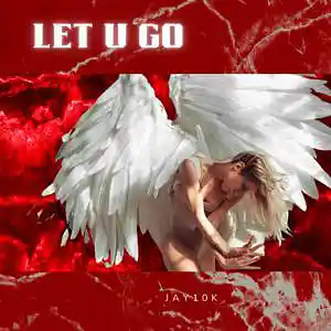 Picture for song 'LET U GO (dj mustard, yg, tyga type beat)' by artist 'Jay10k producer'
