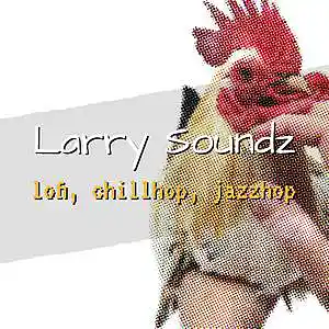 Picture for song '"Chilled Chicken"' by artist 'Larry Soundz'