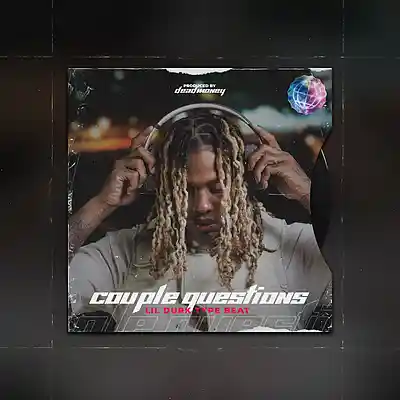 Picture for song '"Couple Questions" Lil Durk Type Beat' by artist 'MoneysOnDead'