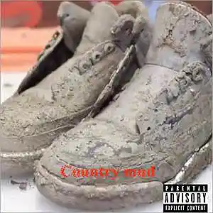 Picture for song 'COUNTRY Mud' by artist 'Break Free present'