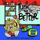 Picture for song 'Turn for the Better - Weight Of The World' by artist 'Prime Recordings'