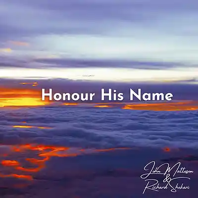 Picture for song 'Honour His Name' by artist 'Richard Shekari'