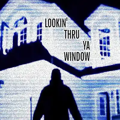 Picture for song 'Lookin' Thru Ya Window' by artist 'JB Nation'