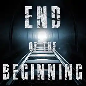 Picture for song 'The End of The Beginning' by artist 'Adrian J Pratt'