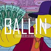 Picture for song 'Ballin - FREE DL' by artist 'KMBeatsOfficial'
