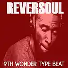 Picture for song 'Reversoul - 9th Wonder type beat' by artist 'maseedproductions'