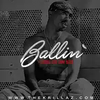 Picture for song 'BALLIN' by artist 'The Krillaz'