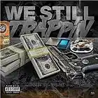 Picture for song 'NEW TRAPOHOLIC *** Been Poppin' *** NEW SH*T' by artist 'Yung Shift on the Beat'