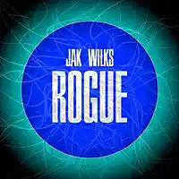 Picture for song 'Jak Wilks - Rogue (Original Mix)' by artist 'Jak Wilks'