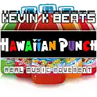 Picture for song 'Hawaiian Punch (BASIC + PREMIUM ONLY)' by artist 'Kevin Hues'