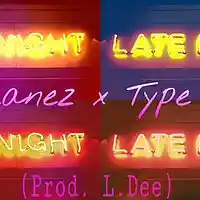 Picture for song 'Tory Lanez x Type Beat-Late Night (Prod. L.Dee)' by artist 'L.Dee'