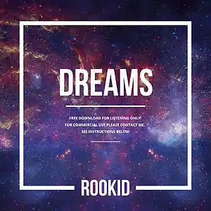 Picture for song 'DREAMS' by artist 'DJ ROOKID'