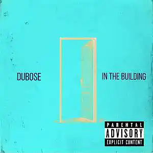 Picture for song 'In The Building Pt. I' by artist 'DuBose In The Building'
