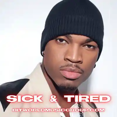 Picture for song 'Sick & Tired (Ne-Yo Type Beat)' by artist 'HITWORLD MUSIC GROUP'
