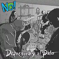 Picture for song 'Como Duele Ser Un Pelotudo' by artist 'NO! (ARG)'