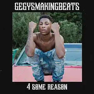 Picture for song 'NBA Youngboy Type Beat - 4 some reason' by artist 'ayoeight'