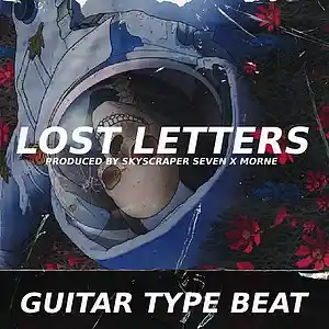 Picture for song 'Guitar Type Beat - Lost Letters' by artist 'Skyscraper Seven'