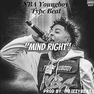 Picture for song '"Mind Right" *NBA Youngboy* (BUY 1 GET 1 FREE)' by artist 'B-izzyBeats1'