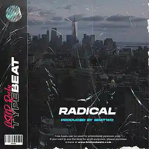 Picture for song 'Radical "ASAP Rocky" Type Beat' by artist 'Bratwo Beatz'
