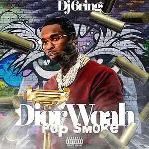 Picture for song 'Dior Woah' by artist 'DJ 6 RINGS'