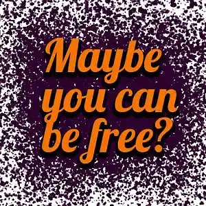 Picture for song 'Maybe you can be free?' by artist 'Hansis616'