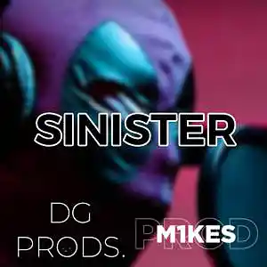 Picture for song 'DRILL - Sinister FT. M1kes' by artist 'ProdByDGProductions'