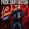 Picture for song 'Puck Darlington Let's Dance Now' by artist 'Puck Darlington (studio48)'