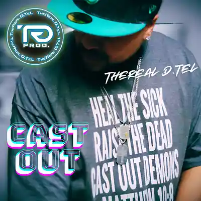 Picture for song 'CAST OUT' by artist 'TheReal D.TeL (TRD Prod.)'