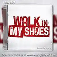 Picture for song '..:: WALK IN MY SHOES ::.. (FreeDL!)' by artist 'VEYSIGZ BEATS'